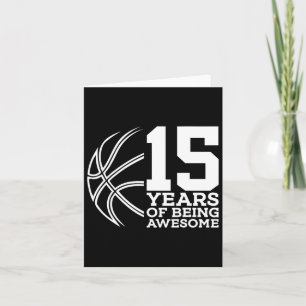 Cartão 15 Anos Sendo Incrível Bysketbyll 15º Aniversário
