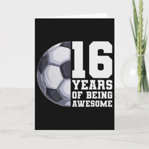 Cartão 16 Anos De Ser Incrível Futebol Masculino 16º Aniv