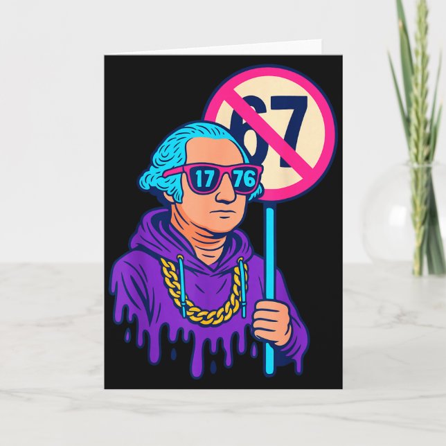 Cartão 1776 Over 67 Funny Meme George Washington Drip  (Frente)
