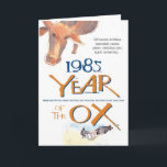Cartão 1985 Chinese Zodiac Ox Funny Birthday<br><div class="desc">Funny 1985 "Year of the Ox" Chinese zodiac birthday card lists famous "Oxen" like Princess Diana and George Clooney,  along with positive personality traits. Inside text can be customized or removed.</div>