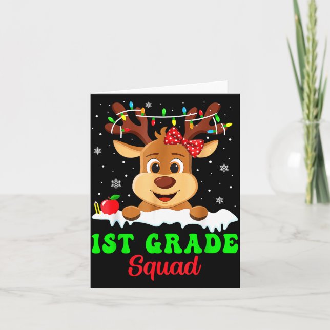 Cartão 1st Grade Squad Xmas Reindeer Teacher Student Chri (Frente)