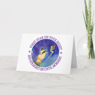 CARTÃO 1ST STAR ON YOUR RIGHT, STRAIGHT ON UNTIL MORNING