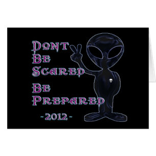 Cartão 2012 - Não scared… Seja preparado