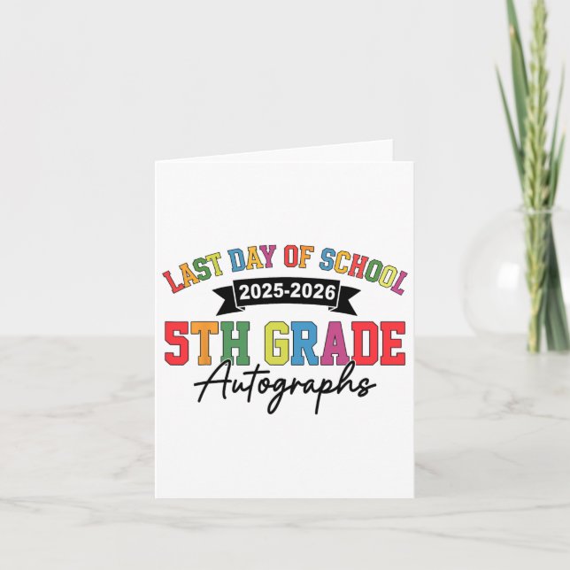 Cartão 2025-2026 Último Dia Da Faculdade Autografo 5 Grau (Frente)