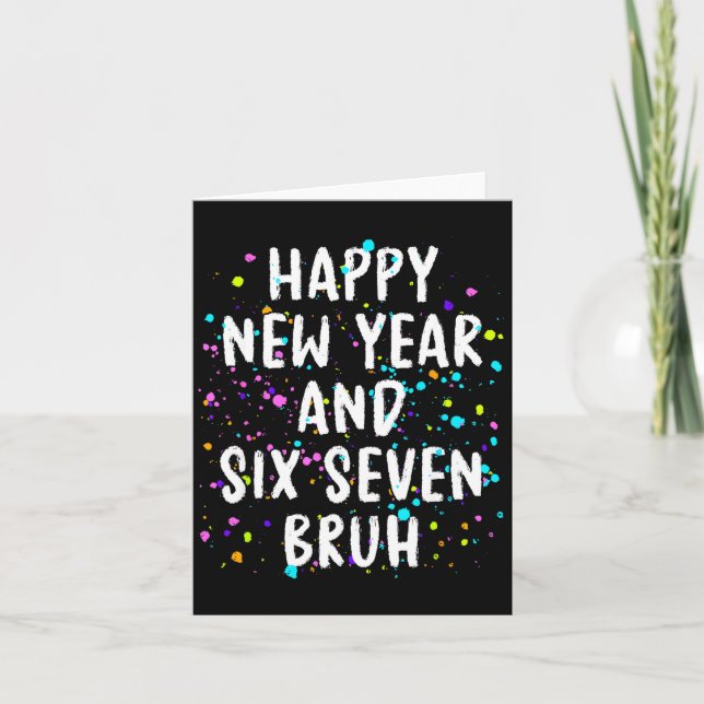 Cartão 2026 Happy New Year's Eve Party Six Seven Bruh Fun (Frente)