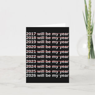 Cartão 2026 Será Meu Ano Humor Divertido Ano Novo.quote