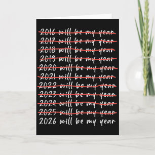 Cartão 2026 Será Meu Ano Humor Divertido Citação de Ano N
