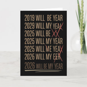 Cartão 2026 Será Meu Ano Humor Divertido Citação de Ano N