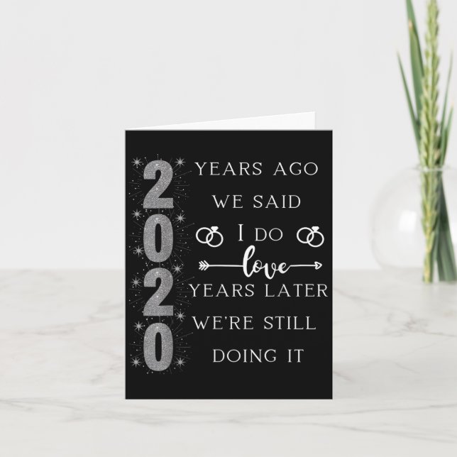 Cartão 20 Year Wedding Anniversary. We Said I Do. We're S (Frente)