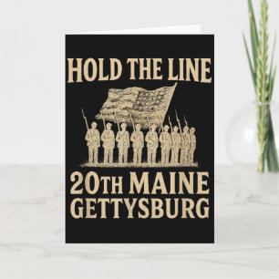 Cartão 20th Maine Segurem a Linha – Tributo a Gettysburg