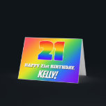 Cartão 21st Birthday: Multicolored Rainbow Pattern # 21<br><div class="desc">The front of this upbeat and fun birthday-themed greeting card design features a large number “21” with a multicolored rainbow spectrum inspired gradient pattern, along with the message “HAPPY 21st BIRTHDAY, ”, and a personalized recipient name. The background on the front also has a cheerful rainbow spectrum gradient pattern. The...</div>
