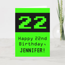 Cartão 22º aniversário: Nerdy / Geeky Style "22" e Nome