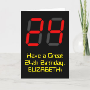 Cartão 24th Birthday: Red Digital Clock Style "24" + Name