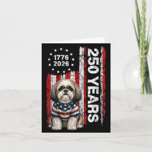 Cartão 250 Anos América Shih Tzu Patriótico EUA Dom 4º