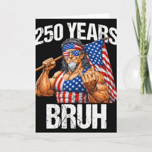 Cartão 250 Anos Bruh Tio Sam Sinal de Rocha 250º Aniversá