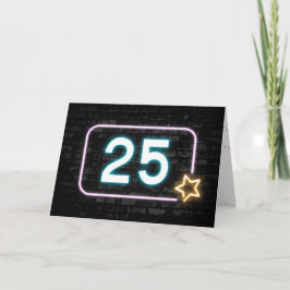 Cartão 25 Birthday Neon Sign On Brick Wall