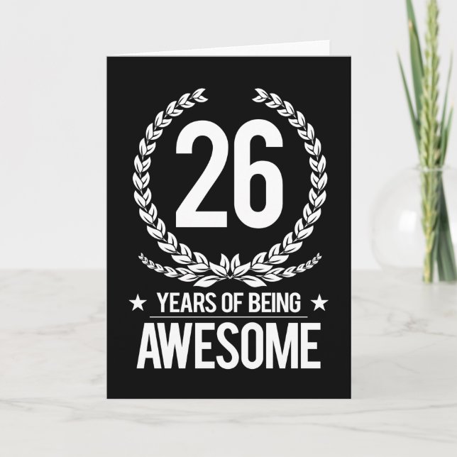 Cartão 26th Birthday (26 Years Of Being Awesome) (Frente)