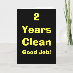 Cartão 2 Years Clean Good Job!