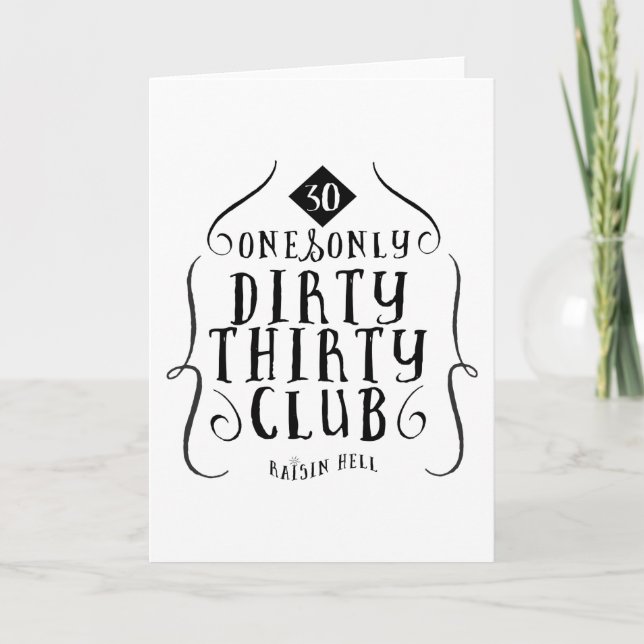 Cartão 30 Birthday 30 Years Old Dirty 30 (Frente)