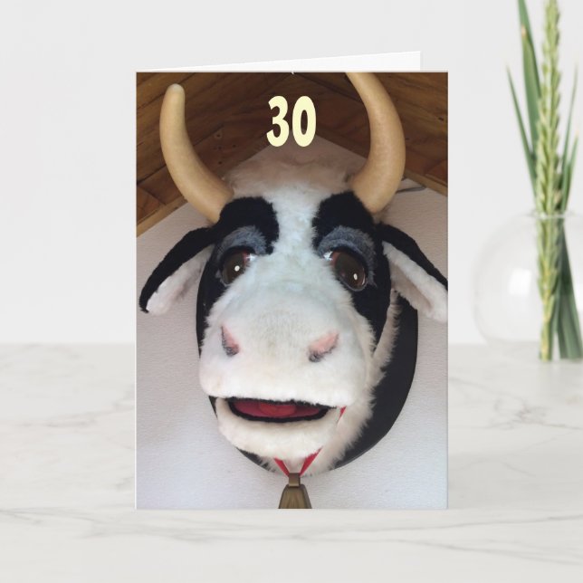 CARTÃO 30-NOW "THAT" IS SOMETHING TO "MOO ABOUT" BIRTHDAY (Frente)