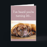 Cartão 30th Birthday No Day without Naps Sleeping Dog<br><div class="desc">30th Birthday No Day without Naps Sleeping Dog</div>