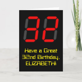 Cartão 32nd Birthday: Red Digital Clock Style "32" + Name