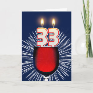 Cartão 33rd Birthday with wine and candles