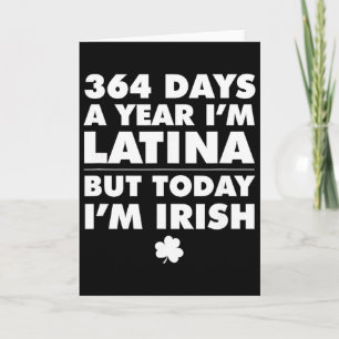 Cartão 364 Dias Ano Latina Hoje Sou Irlandesa St Patrick'