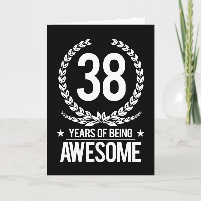 Cartão 38th Birthday (38 Years Of Being Awesome) (Frente)