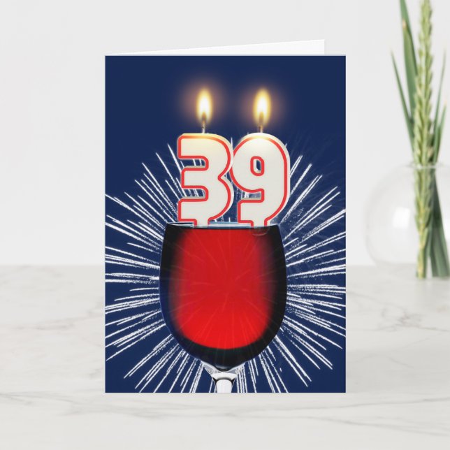 Cartão 39º Aniversário com vinho e velas (Frente)