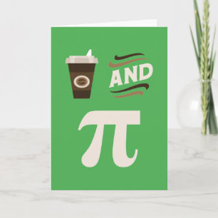 Cartão 3.14 Piada De Matemática Engraçada Com Café E Pie 
