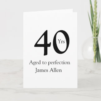 Cartão 40 years aged to perfection birthday name simple