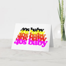 Cartão 40s Baby Retro Colorful Typography 40th Birthday