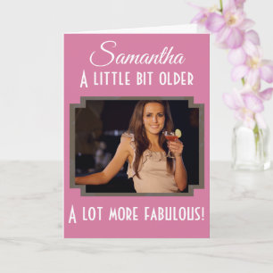 Cartão 40th Birthday A Lot More Fabulous Pink Photo