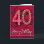 Cartão 40th birthday card with roses and leaves<br><div class="desc">Numbers formed from roses with a red rose in the background. A stunning birthday card for an elegant lady. See the whole range of cards for ages and relationships in my store. All artwork copyright Norma Cornes</div>