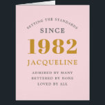 Cartão 40th Birthday Name 1982 Pink Elegant Chic Card<br><div class="desc">A personalized elegant birthday card that is easy to customize for that special occasion.</div>