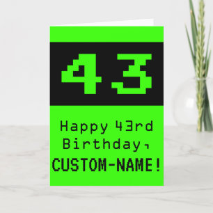Cartão 43rd Birthday: Nerdy / Geeky Style "43" and Name