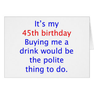 Cartão 45 compram-me uma bebida