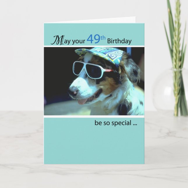 Cartão 49th Birthday Dog in Funny Sunglasses (Frente)
