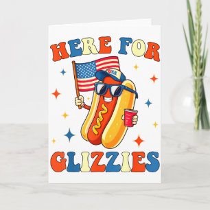 Cartão 4 De Julho Aqui Para Glizzies Hotdog Patriota Home