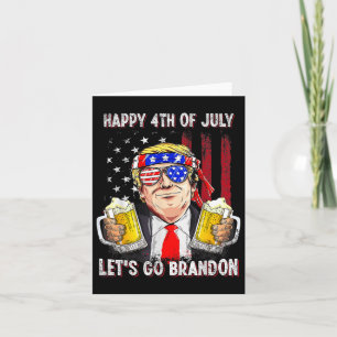 Cartão 4 De Julho Go Beer Brandon Trump Beer Ameri