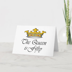 Cartão 50º aniversário A Rainha tem 50 anos!