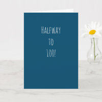 50º aniversário engraçado | A meio caminho de 100!