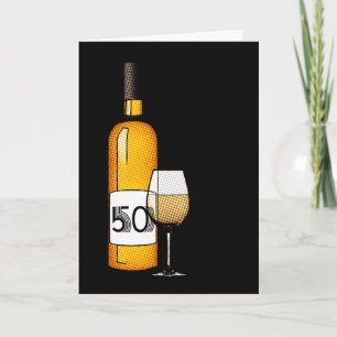 Cartão 50.º aniversário ou aniversário : garrafa de vinho