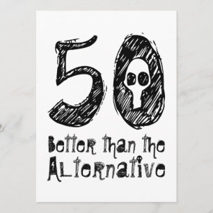 Cartão 50 melhor que o Alternativo 50º aniversário engraç