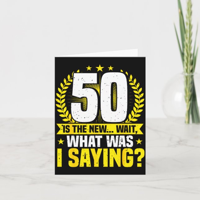 Cartão 50th Birthday, 50 Is The New... Funny 50 Years Old (Frente)