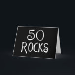Cartão 50th birthday gifts, 50 ROCKS<br><div class="desc">It's your 50th birthday & 50 rocks! A 50th birthday saying that works for men or women. A cool 50th birthday slogan that's fun on t-shirts,  cards,  invitations & unique gift ideas. Fifty doesn't suck,  50 year olds rock! Best online store for 50th birthday sayings with attitude!</div>