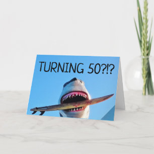 CARTÃO 50TH BIRTHDAY KILLER SHARK GREETING CARDS