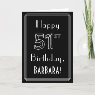 Cartão 51st Birthday: Art Deco Style # 51 & Custom Name