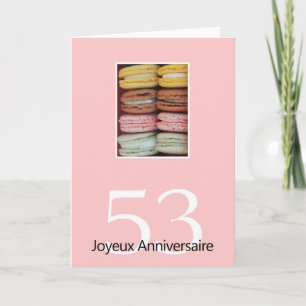 Cartão 53º aniversário francês Macaron-Joyeux Anniversair